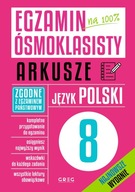 Egzamin Ósmoklasisty Arkusze Język Polski 2024 Najnowsze Wydanie Greg