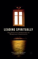 Leading Spiritually: Ten Effective Approaches to