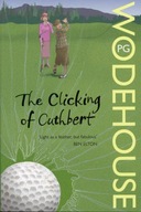 The Clicking of Cuthbert Wodehouse P.G.