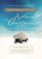 An Amish Christmas: December in Lancaster County