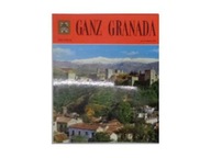 Ganz Granada - praca zbiorowa