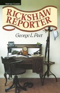 Rickshaw Reporter Peel George L.