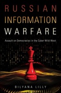 Russian Information Warfare: Assault on