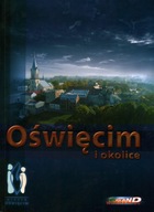 OŚWIĘCIM I OKOLICE