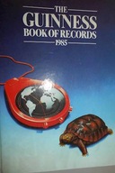 The Guinness Book of records 1985 -
