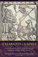 Chariots of Ladies: Francesc Eiximenis and the