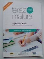 Teraz matura 2016 język Polski arkusze maturalne