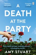 A Death At The Party AMY STUART