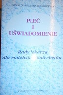 Płeć i uświadomienie - Roszkowska-Wiśniewska Kinga