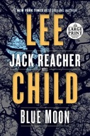 Blue Moon: A Jack Reacher Novel Praca zbiorowa