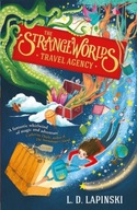 The Strangeworlds Travel Agency: Book 1 Lapinski