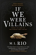 If We Were Villains M.L. Rio