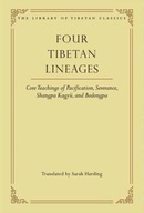 Four Tibetan Lineages: Core Teachings of