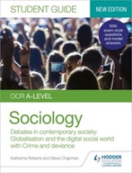 OCR A-level Sociology Student Guide 3: Debates in