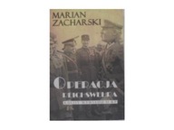 Operacja Reichswehra - Marian Zacharski