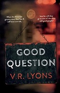 Good Question Lyons V.R.