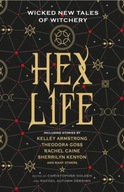 Hex Life: Wicked New Tales of Witchery Armstrong