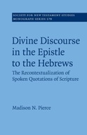 Divine Discourse in the Epistle to the Hebrews: