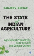 The State of Indian Agriculture: Agricultural Prod