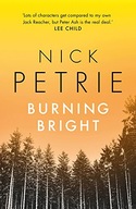 Burning Bright Petrie Nick