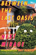 Between the Last Oasis and the next Mirage: