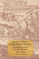 Nature and History in the Potomac Country: From