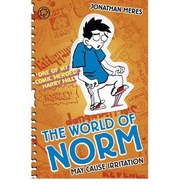 The World of Norm: May Cause Irritation: Book 2