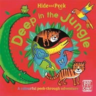 Hide and Peek: Deep in the Jungle: A colourful