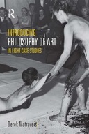 Introducing Philosophy of Art: In Eight Case