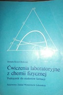 Ćwiczenia laboratoryjne z chemii fizycznej