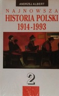 Najnowsza historia Polski 1914-1993 T.2 Andrzej Albert SPK