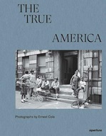 Ernest Cole: The True America Cole, Ernest