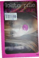 Bubble gum - Lolita Pille