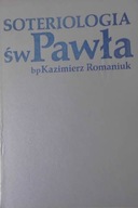 Soteriologia Św. Pawła - Kazimierz Romaniuk