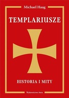 Templariusze. Historia i mity Haag