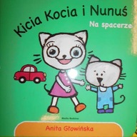 Kicia Kocia i Nunuś na spacerze - Anita Głowińska