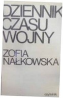 Dzienniki czasu wojny - Nałkowska