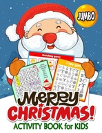 Jumbo Merry Christmas Activity Books for Kids: 50+