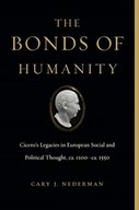The Bonds of Humanity: Cicero s Legacies in