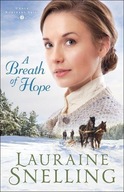 A Breath of Hope Snelling Lauraine