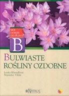 Bulwiate Rośliny Ozdobne