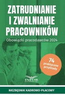 ZATRUDNIANIE I ZWANIANIE PRACOWNIKÓW PRACA ZBIOROWA