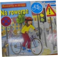 Ruszamy W Drogę Na Rowerze - P Zarawska