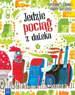 Jedzie pociąg z daleka Popularne i lubiane utwory dla dzieci Podgórska