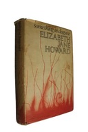 Elizabeth Jane Howard - Something in Disguise / twarda / 1969