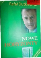 Nowe Horyzonty - Dutkiewicz, Rafał