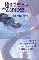 Ripples from the Zambezi: Passion,