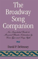 The Broadway Song Companion: An Annotated Guide