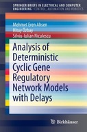 Analysis of Deterministic Cyclic Gene Regulatory