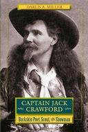 Captain Jack Crawford: Buckskin Poet, Scout, and
